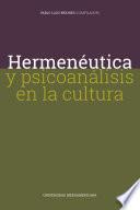 Libro Hermenéutica y psicoanálisis en la cultura