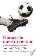 Libro Héroes de nuestro tiempo