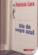 Libro Hilo de sangre azul