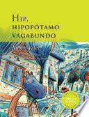 Libro Hip, hipopótamo vagabundo
