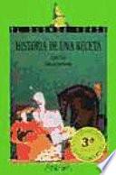 Libro Historia de una receta, o, El hada-bruja del bosque de Arenyr