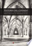 Libro Historia del cuidado. Enfermero/as, practicantes y matronas