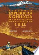 Libro Historia, exploración y geología de los yacimientos metalíferos de Chile