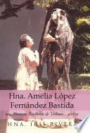 Libro Hna. Amelia Lpez Fernndez Bastida