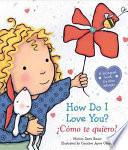 Libro How Do I Love You? / Como Te Quiero?