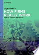 Libro How Firms Really Work
