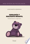 Libro Ideología y maltrato infantil