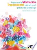 Libro Impacto de la meditación transcendental aplicada en el proceso de aprendizaje