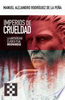 Libro Imperios de crueldad