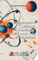 Libro Importantes relatos científicos del azar y la totalidad