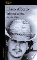 Libro Informe contra mí mismo