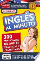 Libro Inglés en 100 días - Inglés al minuto libro + curso online / English in a Minute
