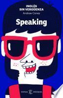 Libro Inglés sin vergüenza: Speaking