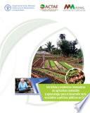 Libro Iniciativas y evidencias innovadoras de agricultura sostenible y agroecología para el desarrollo rural, escalables a políticas públicas en Cuba