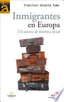 Libro Inmigrantes en Europa