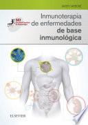 Libro Inmunoterapia de enfermedades de base inmunológica