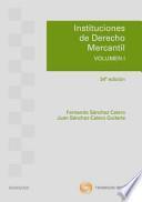 Libro Instituciones de Derecho Mercantil. Volumen I