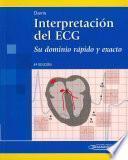 Libro Interpretación del ECG.Su dominio rápido y exacto.