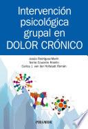 Libro Intervención psicológica grupal en dolor crónico