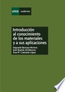 Libro Introducción al conocimiento de los materiales y a sus aplicaciones