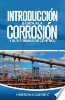 Libro Introducción Básica a la Corrosión Y Sus Formas de Control