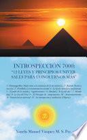 Libro Introspeccion 7000: 12 leyes y principios universales para conocernos mas