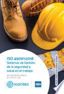 Libro ISO 45001:2018 Sistemas de gestión de la seguridad y salud en el trabajo.