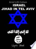 Libro Israel Jihad in Tel Aviv