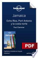 Libro Jamaica 1_3. Ocho Ríos, Port Antonio y la costa norte