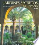 Libro Jardines secretos de España