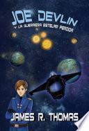 Libro Joe Devlin: Y La Guerrera Estelar Perdida