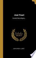 Libro José Yxart: Estudio Necrológico...