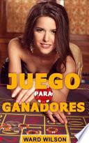Libro Juegos de azar para ganadores