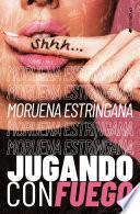 Libro Jugando con fuego
