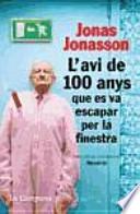 Libro L'avi de 100 anys que es va escapar per la finestra