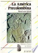 Libro La América precolombina