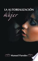Libro LA AUTOREALIZACIÓN DE LA MUJER