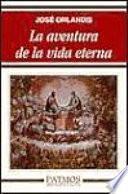 Libro La aventura de la vida eterna