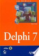 La Biblia de Delphi 7