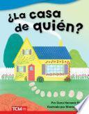 Libro ¿La casa de quién?