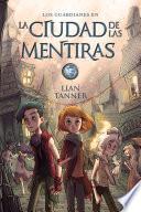 Libro La ciudad de las mentiras