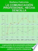 Libro La comunicación profesional hecha sencilla