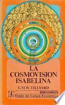 Libro La Cosmovisión Isabelina
