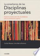 Libro La enseñanza de las disciplinas proyectuales