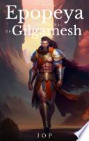 Libro La Epopeya Ancestral de Gilgamesh