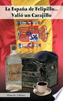 Libro La España de Felipillo ...