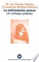 Libro La estimulación precoz