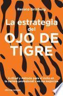 Libro La estrategia del ojo de tigre