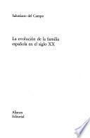 Libro La evolución de la familia española en el siglo XX