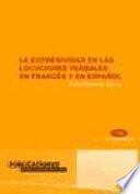 Libro La expresividad en las locuciones verbales españolas y francesas